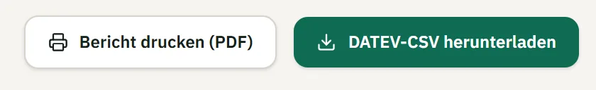 The buttons "Bericht drucken (PDF)" and "DATEV-CSV herunterladen" in the app (German interface)